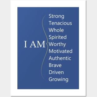 I am - Positive Affirmations - Personal Reminders - Positive Personal Statements Posters and Art